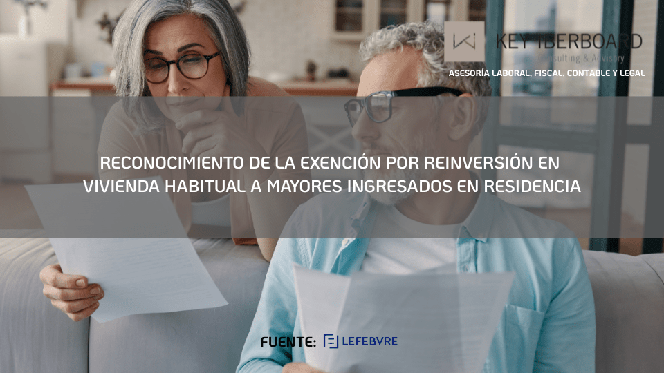 Reconocimiento de la exención por reinversión en vivienda habitual a ...